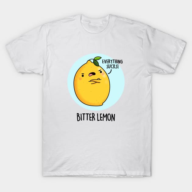 Bitter Lemon Fruit Food Pun T-Shirt by punnybone